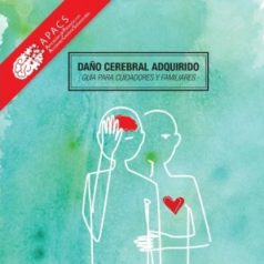 Guía para cuidadores de personas con daño cerebral adquirido